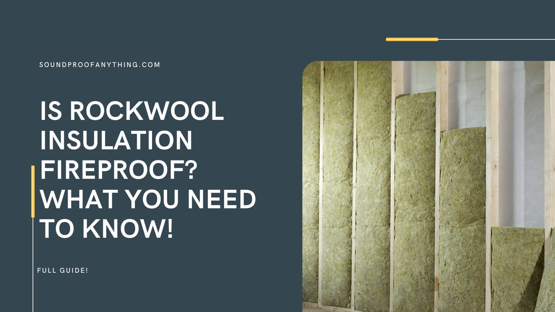 is-rockwool-insulation-fireproof-what-you-need-to-know-sound-proof